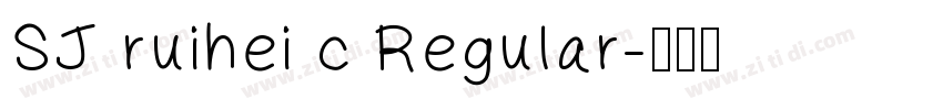 SJ ruihei c Regular字体转换